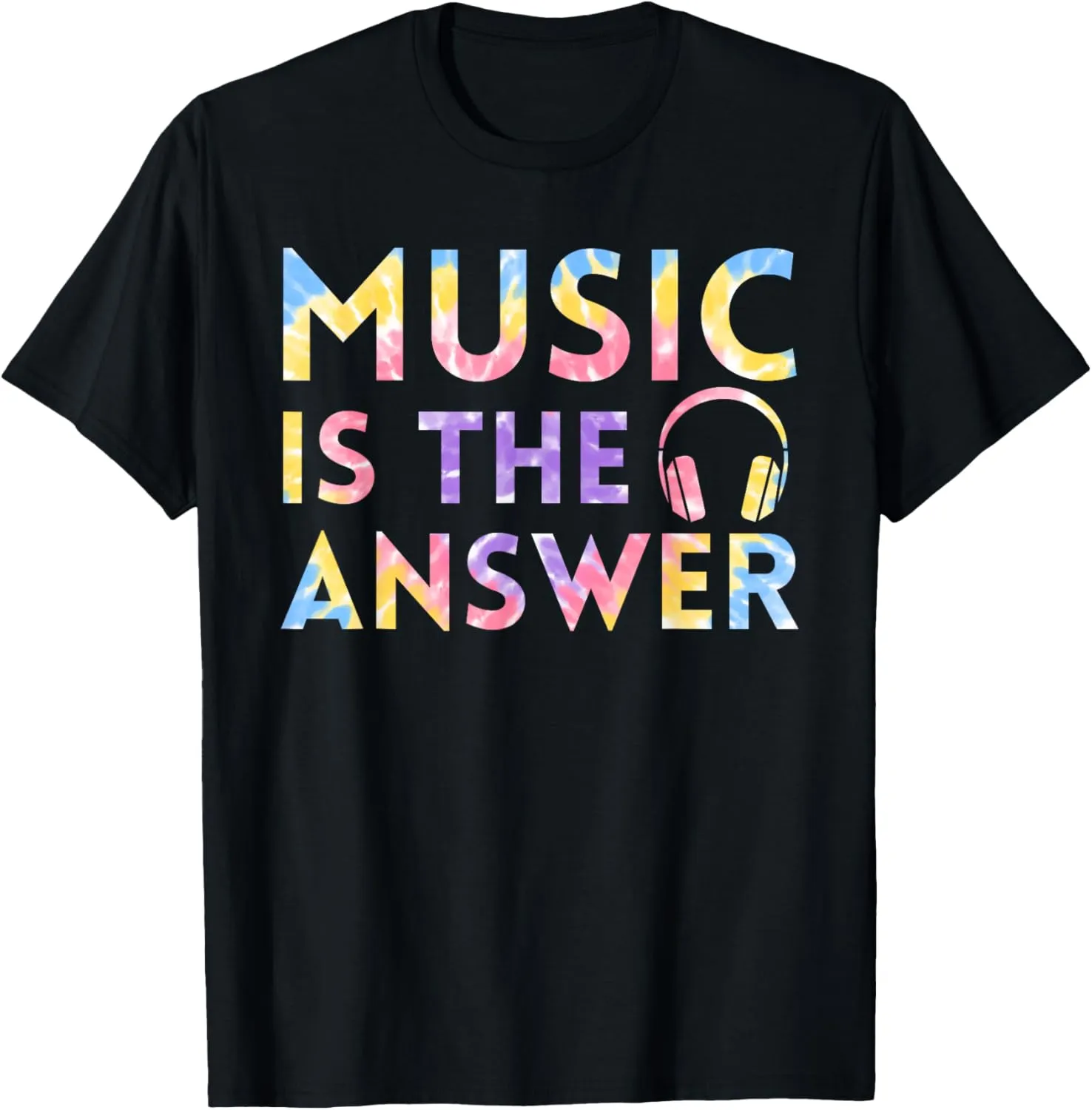 Music is the Answer Funny Festival Music Musical Tie Dye T-Shirt